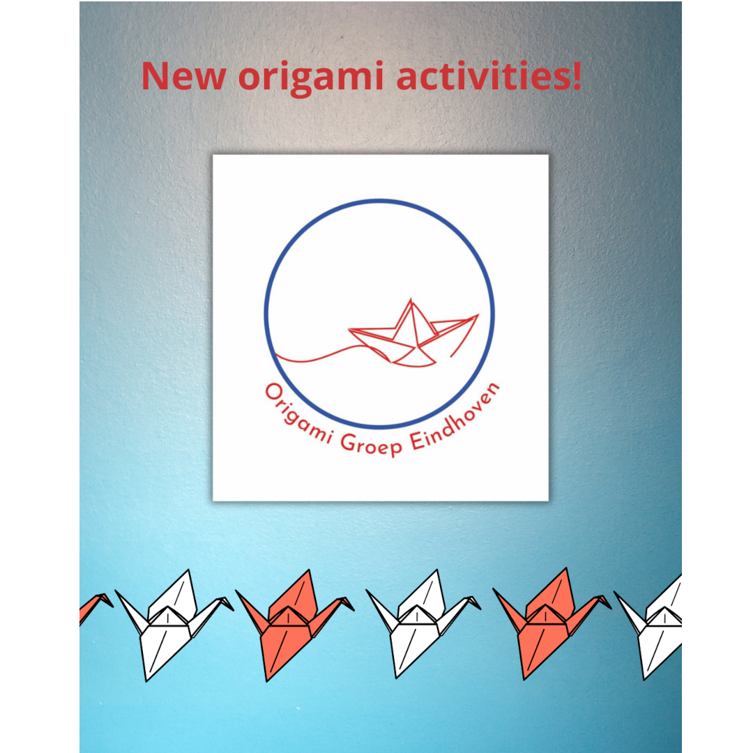 Het origami leven begint weer - Origami Groep Eindhoven